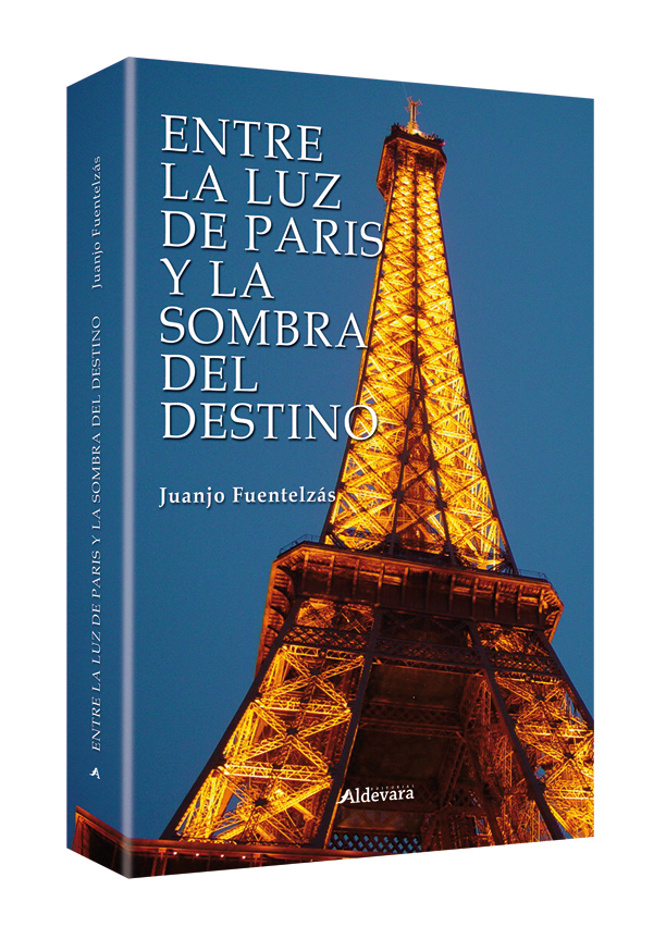 Entre la luz de Paris y la sombra del destino Entre la luz de Paris y la sombra del destino