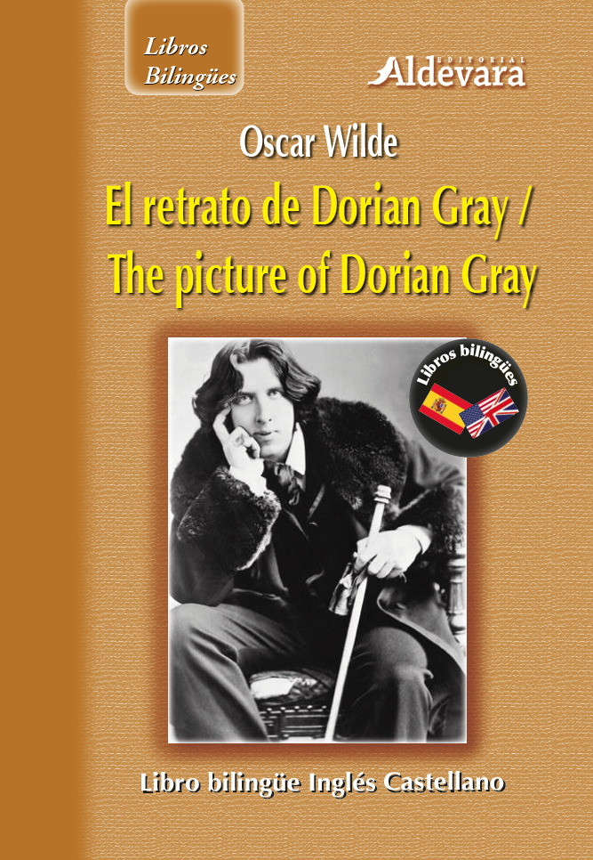 El retrato de Dorian Gray/ The Picture of Dorian Gray El retrato de Dorian Gray/ The Picture of Dorian Gray