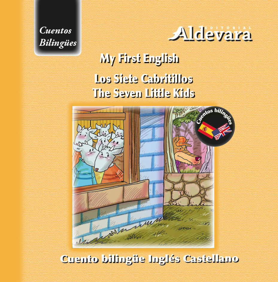 Los Siete Cabritillos / The seven little goats Los Siete Cabritillos / The seven little goats