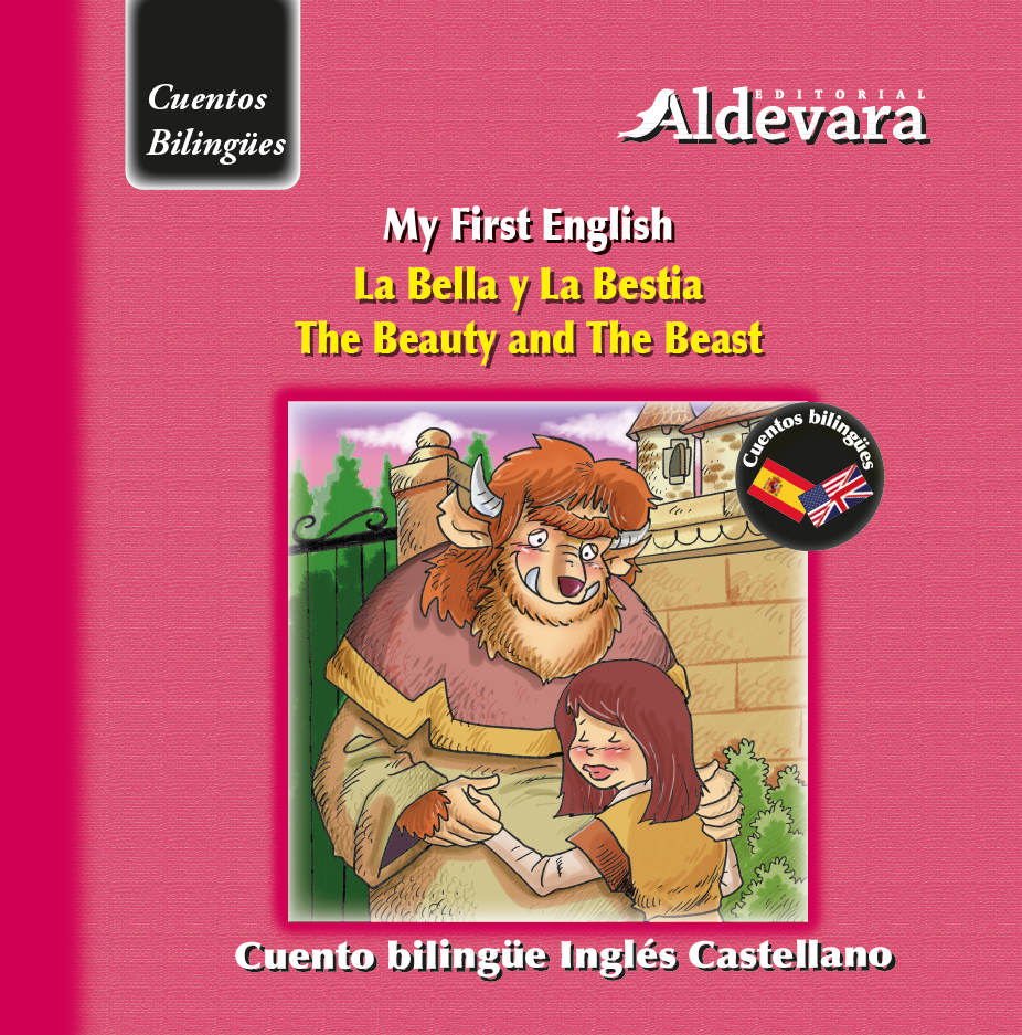 La bella y la bestia/The beauty and the beast La bella y la bestia/The beauty and the beast