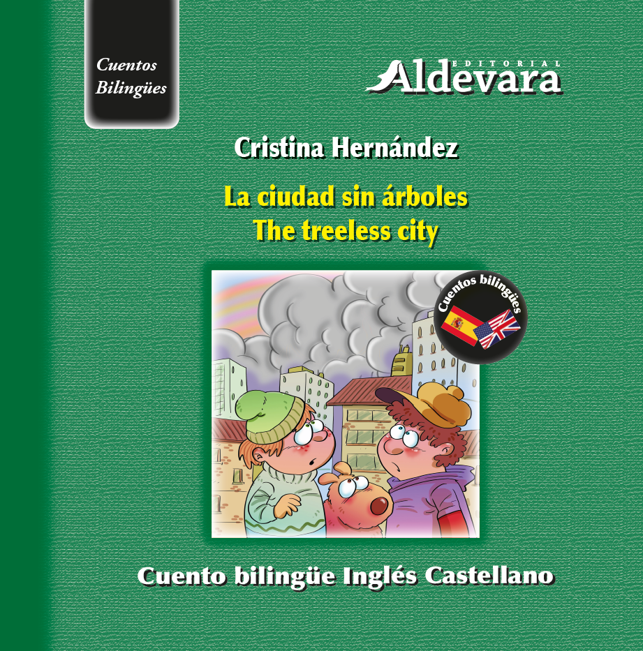 La ciudad sin árboles / The treeless city La ciudad sin árboles / The treeless city