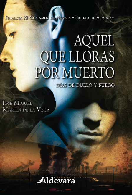 Aquel que lloras por muerto Aquel que lloras por muerto
